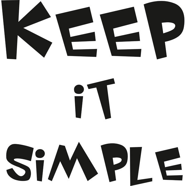 Keep It Simple